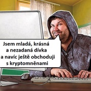 Neznámá „dívka“ z muže vylákala milion