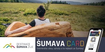 Milujete Šumavu tak jako my? Pokud ano, doporučujeme Šumava CARD!