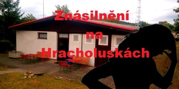 Rozlučka se svobodou skončila znásilněním