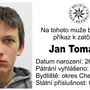 Jan Tomáš je v celostátním pátrání
