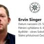 Mnohonásobný recidivista Ervín Singer uprchl z vězení