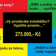 Tito lidé přišli o 1.625.000 korun, nebuďte jako oni!