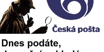 Dnes podáte, dva měsíce hledáme...