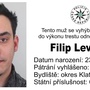 Filip Levora se vyhýbá nástupu do výkonu trestu odnětí svobody