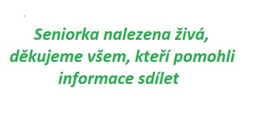 DĚKUJEME! Paní byla nalezena podchlazená, ale živá!